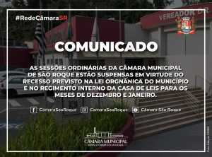 Câmara Municipal inicia recesso das Sessões Ordinárias