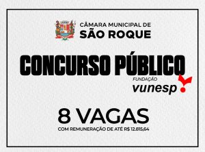 Novo concurso da Câmara de São Roque será realizado pela VUNESP