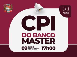 CPI que apura investimentos no Banco Master realiza duas oitivas nesta terça-feira