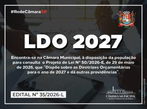Projeto de Lei que estabelece as Diretrizes Orçamentárias está disponível para consulta